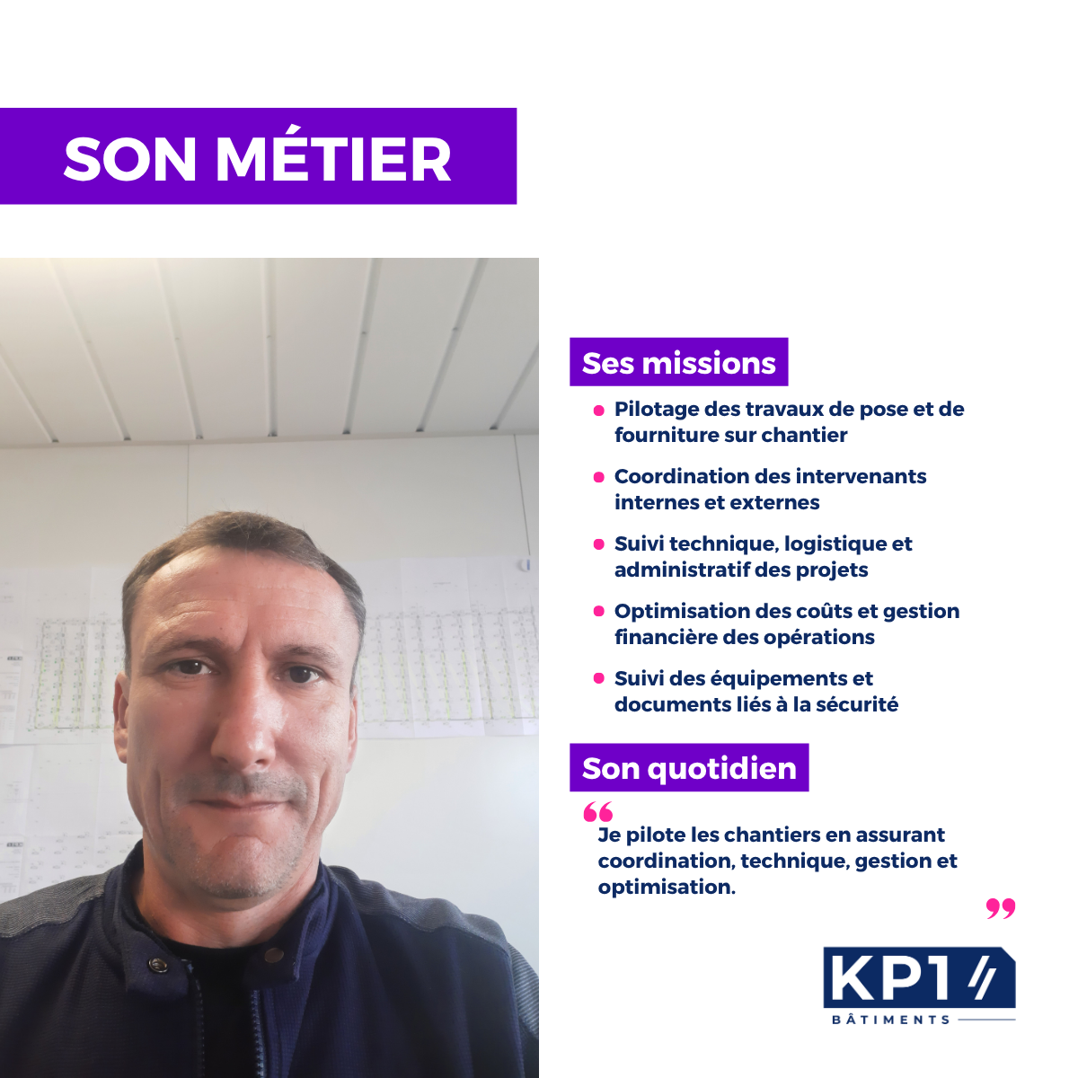 1 mois 1 métier Sébastien BOCCANFUSO, Conducteur de Travaux KP1 Bâtiments
